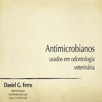 Antimicrobianos usados em Odontologia Veterinária