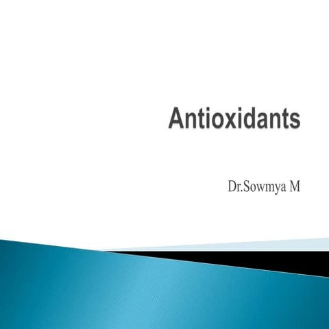 Antioxidants.pptx antioxidants in humans