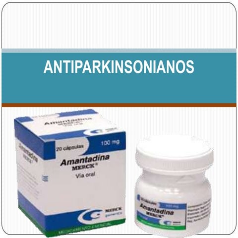 Antiparkinsonianos listo