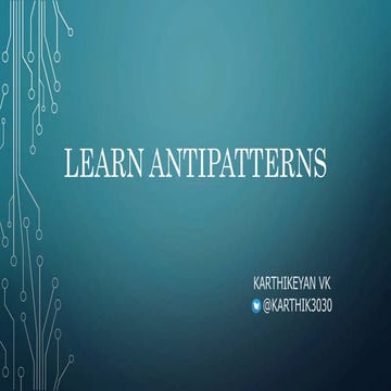 Anti patterns