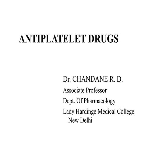 Antiplatelet Drugs