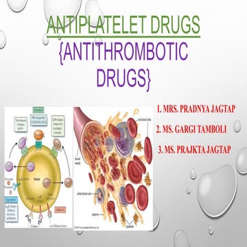 Antiplatelet drugs