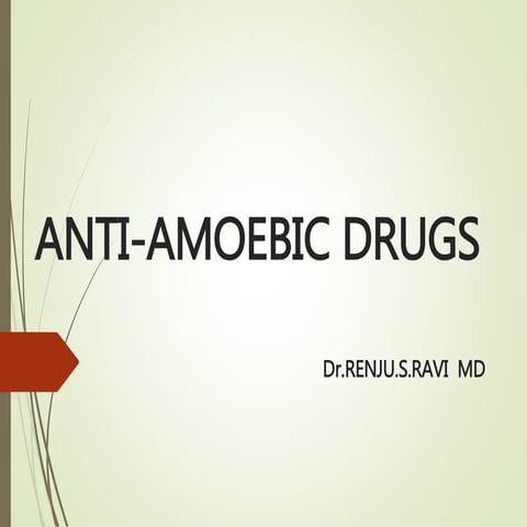 Anti Amoebic Drugs