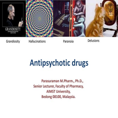 Antipsychotic drugs