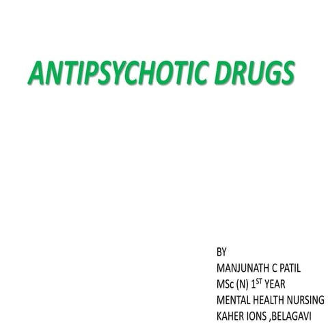 Antipsychotic drugs ppt