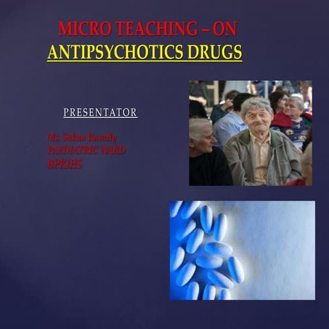 Antipsychotic PPT.pptx
