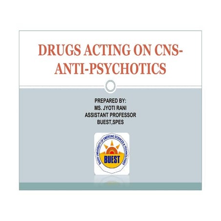 Drugs Acting on CNS-Antipsychotics
