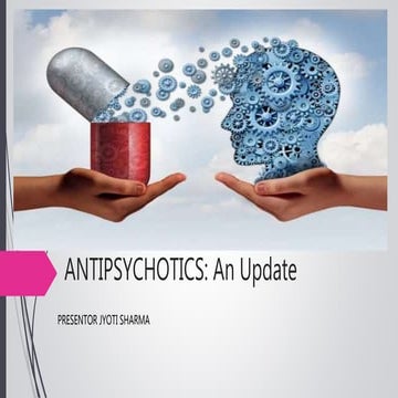Antipsychotics and updates
