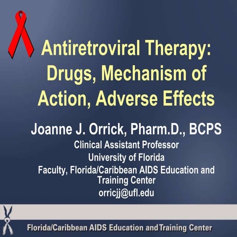 Antiretroviral therapy _drugs,_mechanism_of_action,_adverse_effects,_2007