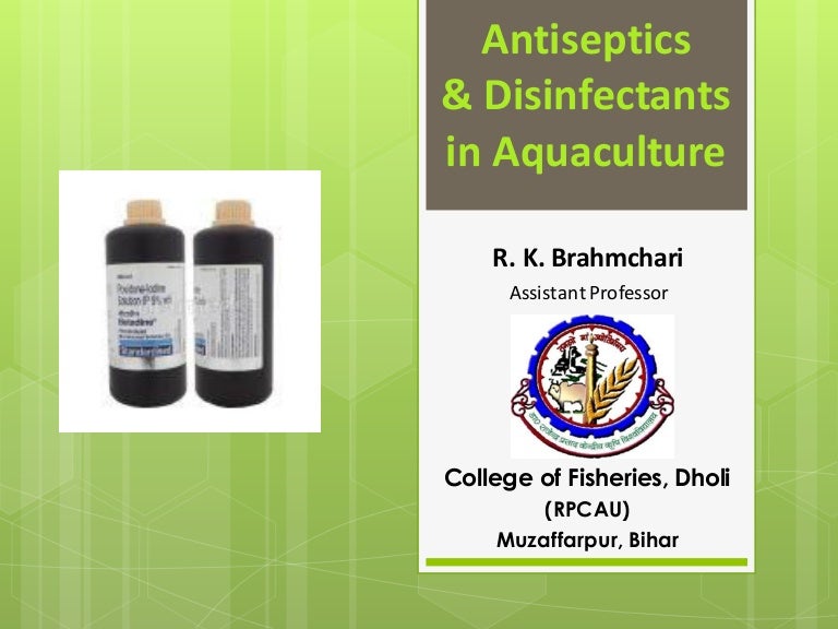 Antiseptics and disinfectants in aquaculture