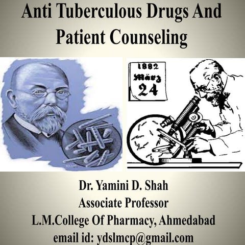 Anti tuberculous Drugs and Patient Counseling