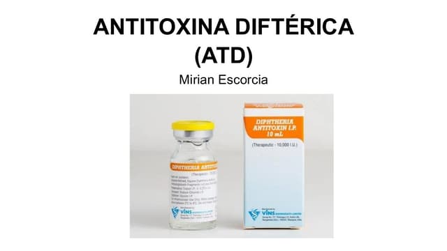 ANTITOXINA DIFTÉRICA. Mirian Escorcia.pdf