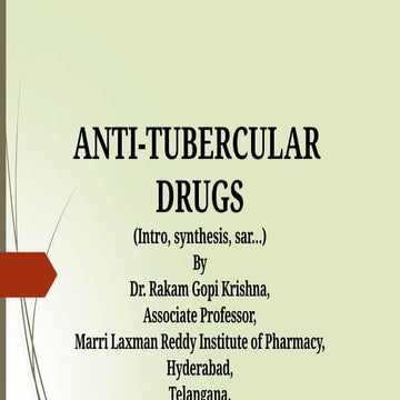 Antituberculardrugs By Dr. Rakam Gopi Krishna.pptx