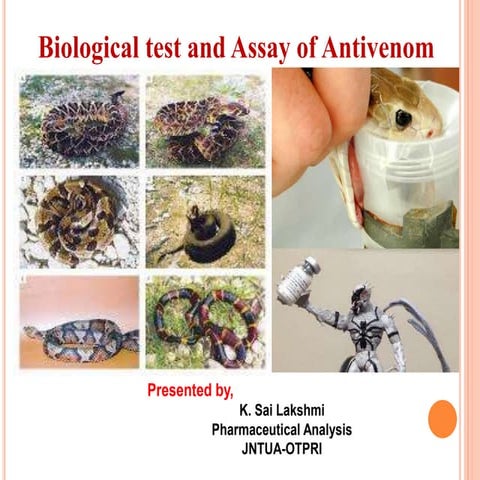 Biological test and assay of Antivenom
