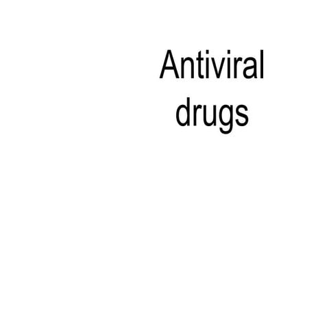 Antiviral drugs final