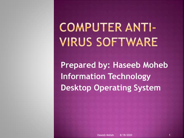 Anti virus slide show presentation