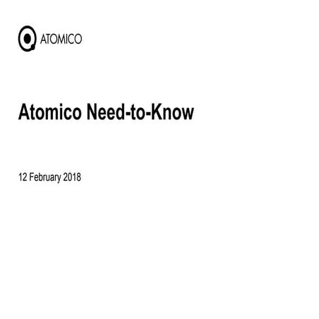 Atomico Need-to-Know 12 February 2018
