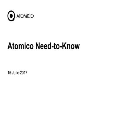Atomico Need-to-Know 15 June 2017