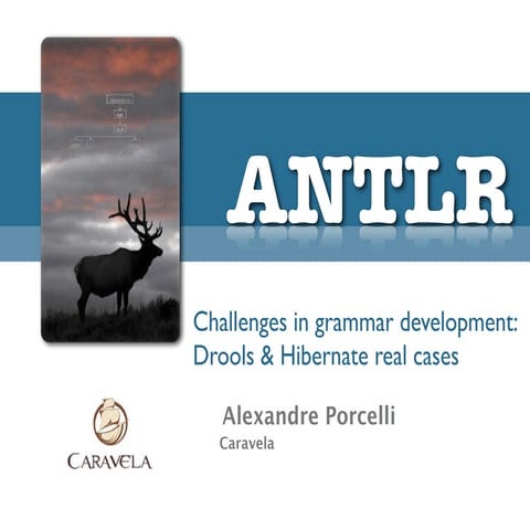 Antlr Conference   Drools & Hibernate