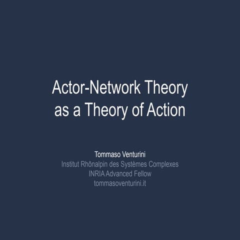 Actor-Network Theory as a Theory of Action