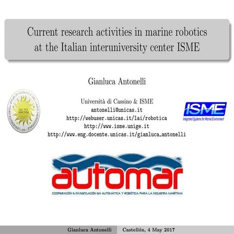 Current research activities in marine robotics at the Italian interuniversity center ISME