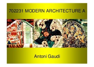 Antoni Gaudi