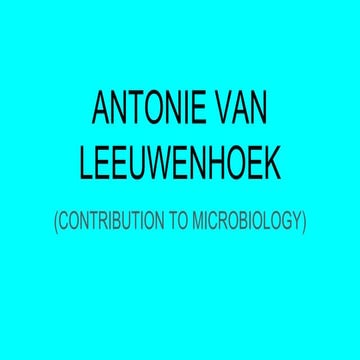 Antonie Van Leeuwenhoek