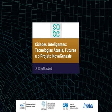 Cidades Inteligentes: Tecnologias Atuais, Futuras e o Projeto NovaGenesis