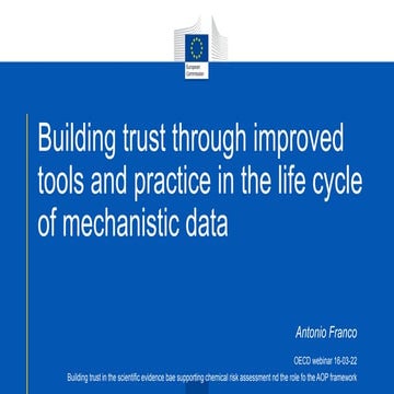 Building trust through improved tools and practice in the life cycle of mecha...