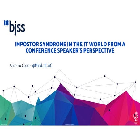 Antonio Cobo: Impostor syndrome in the IT world from a conference speaker's p...