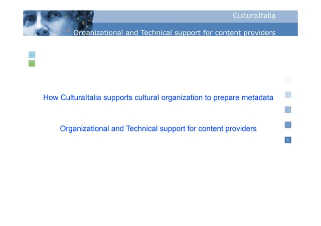 How CulturaItalia supports cultural organization to prepare metadata