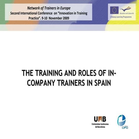 THE TRAINING AND ROLES OF IN-COMPANY TRAINERS IN SPAIN