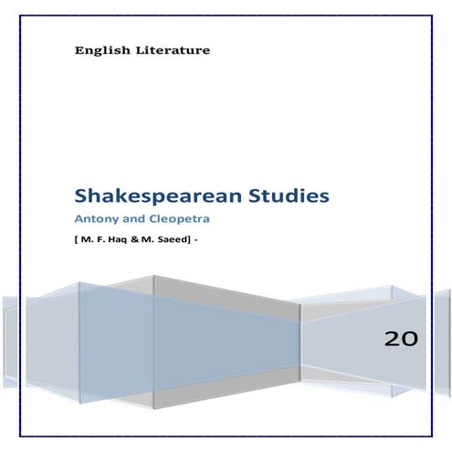 Antony and cleopatra (Critical Study & Analysis)