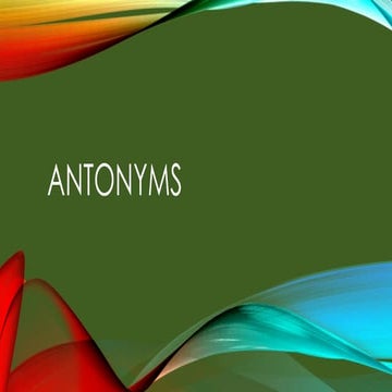 Understanding antonyms | PPTX