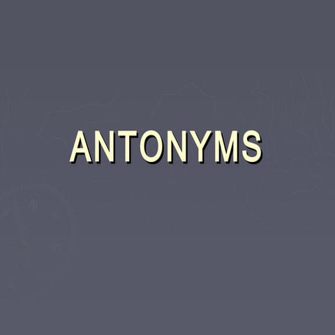 Antonyms 2013