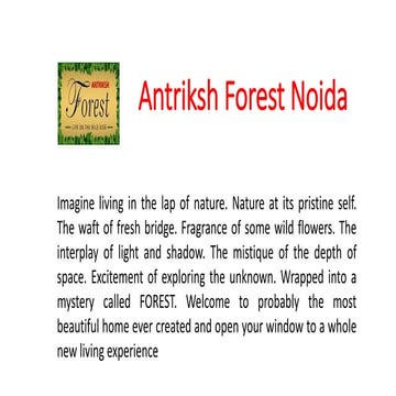 Antriksh forest noida