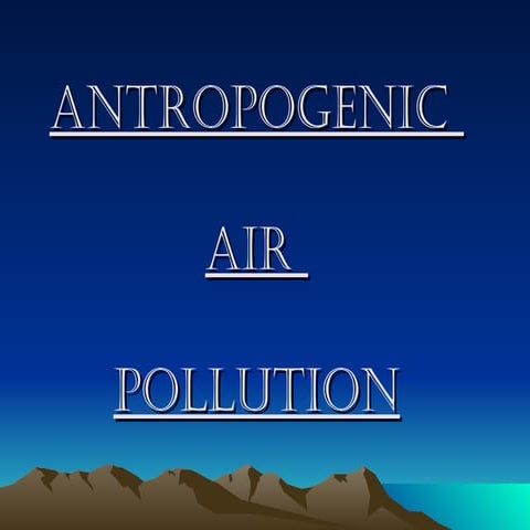 Antropogenic air pollution