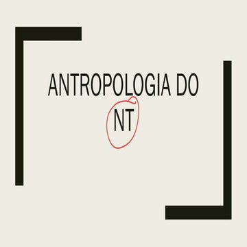 Antropologia do NT (1).pdf Uma análise bem detalhada sobre o tema | PDF
