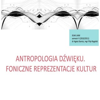 Antropologia dźwięku. Foniczne repr...