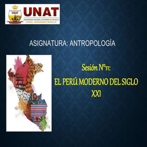 El Perú moderno del siglo XXI | PPT