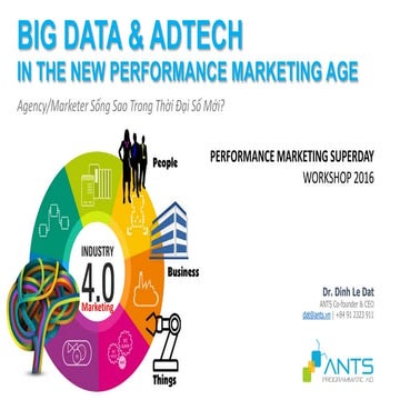 ANTS | BigData and AdTech in the new Performance Marketing Age
