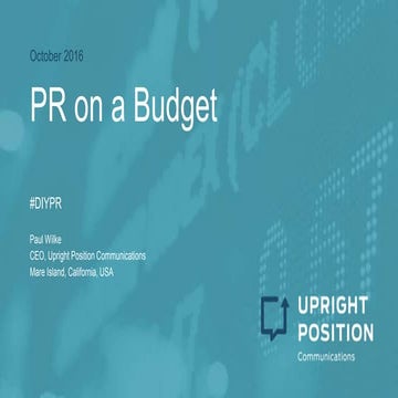 PR on a Budget (ANT Wireless Symposium)