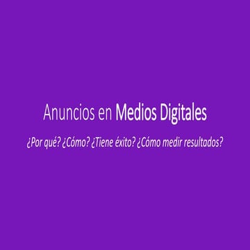 Anuncios en Medios Digitales - Percy Ramirez - Daniel Mendoza USIL
