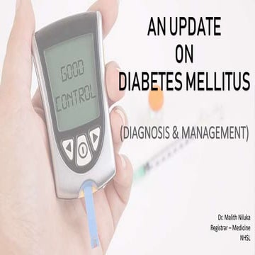AN UPDATE ON Diabetes Mellitus.pptx