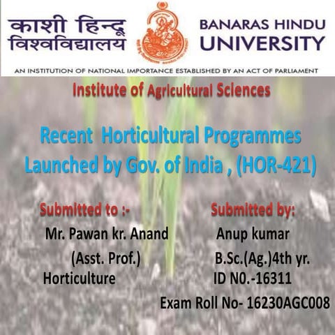 Recent agricultural programmes launched by government of India 