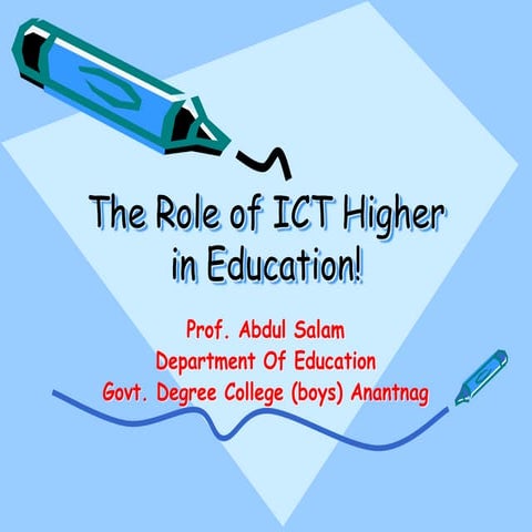 THE ROLE OF ICT  IN HIGHER EDUCATIONppt.ppt