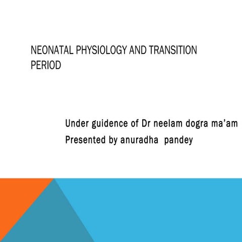 neonatal physiology and transition period
