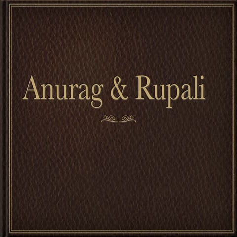 Anurag&Rupali
