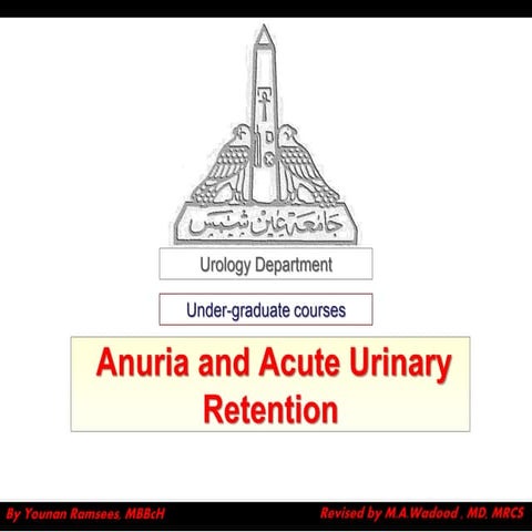 Anuria & acute retention