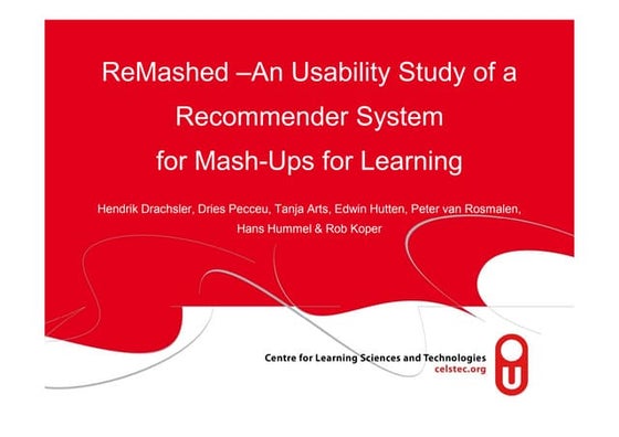 An Usability Study Of A Recommender System For Mash Ups For Learning